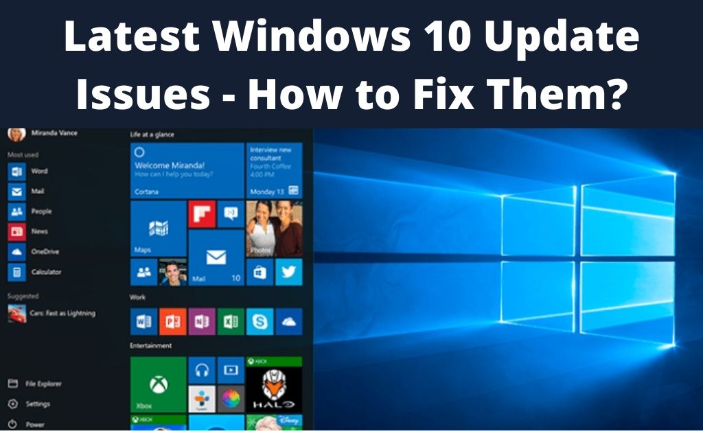 Latest Windows 10 Update Issues