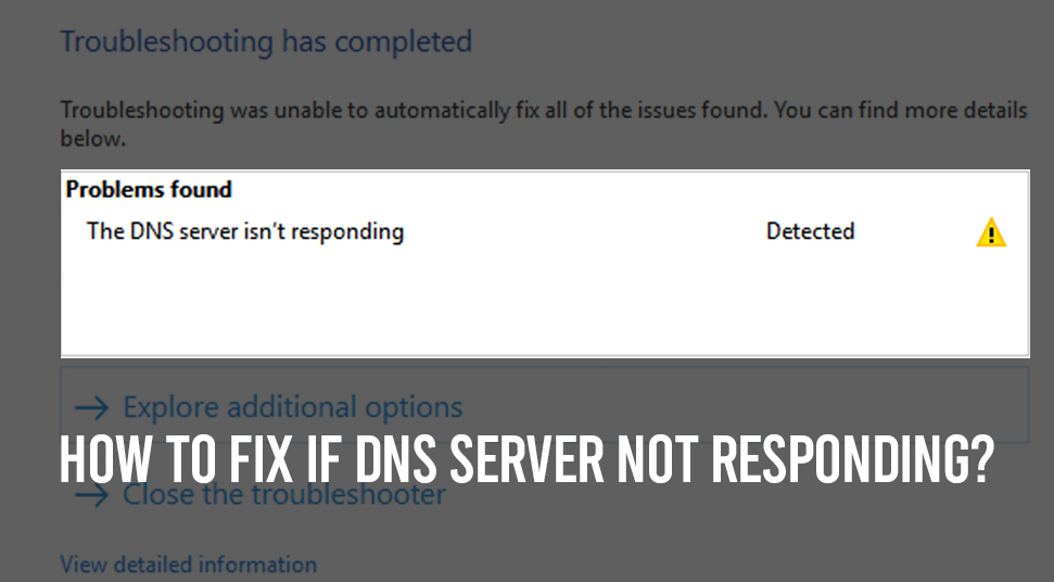 DNS Server not Responding