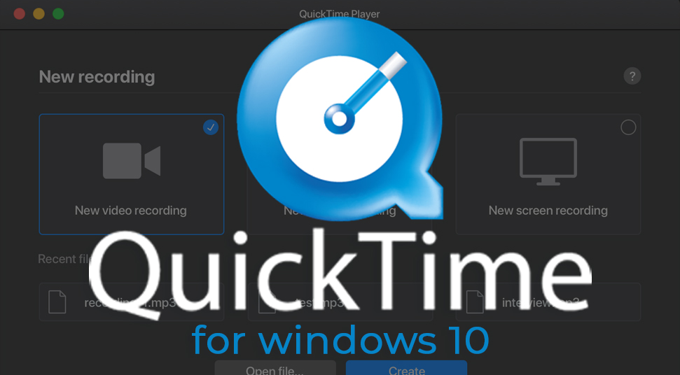 Quicktime for Windows 10