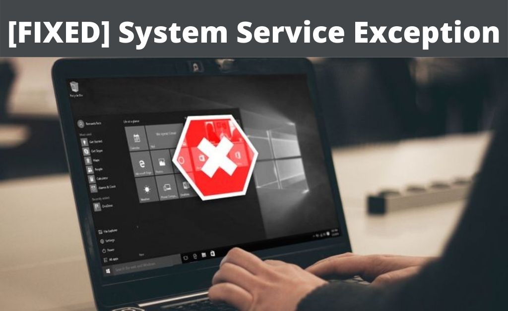 system service exception