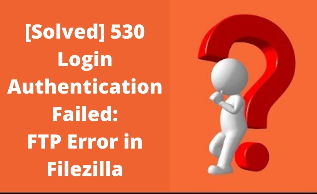 530 login authentication failed