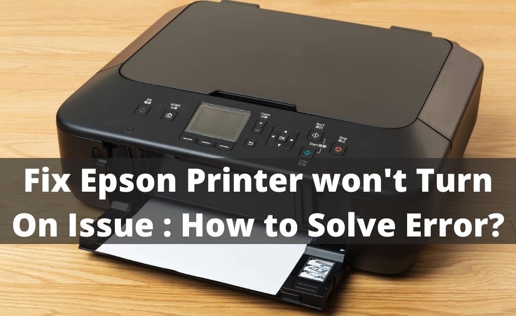 Epson printer won't turn on