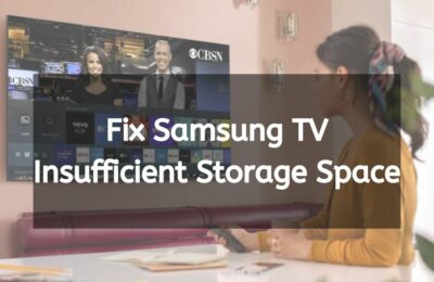 Samsung TV Insufficient Storage Space Fixes