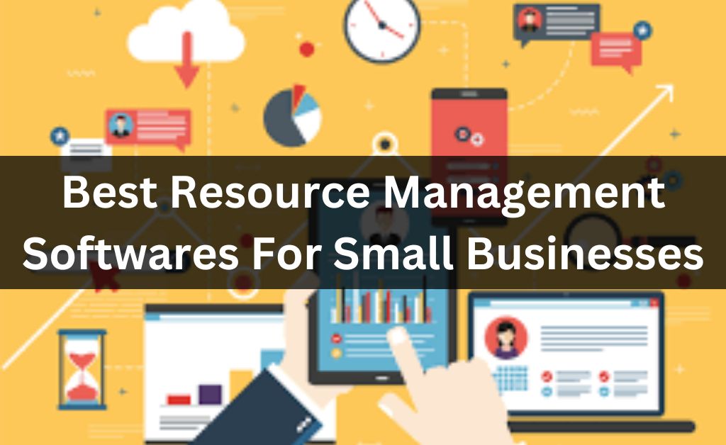 Best Resource Management Softwares