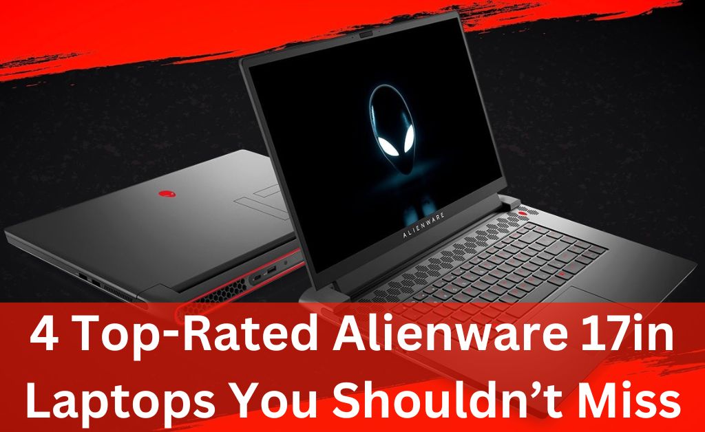 alienware 17in laptops