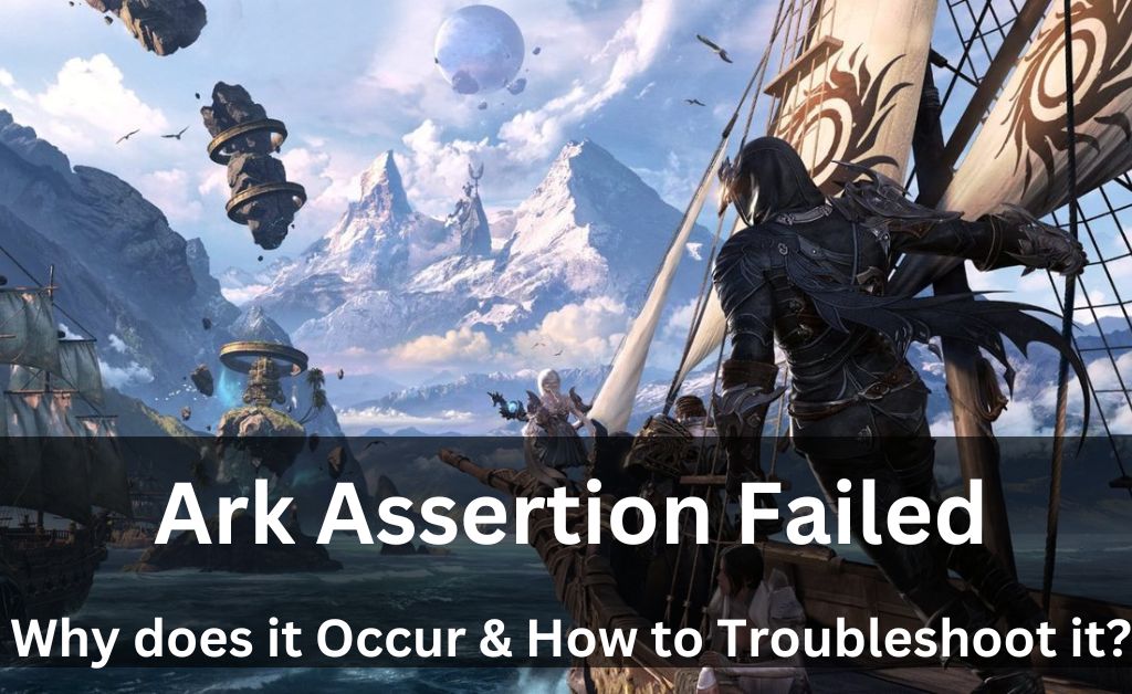 ark assertion failed